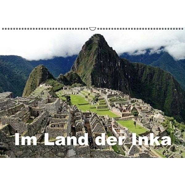 Im Land der Inka (Wandkalender 2016 DIN A2 quer), Rudolf Blank