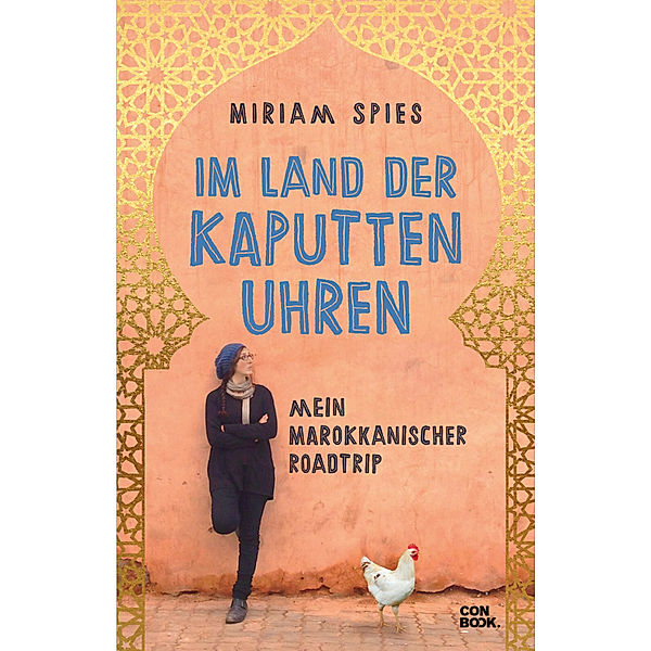 Im Land der kaputten Uhren, Miriam Spies