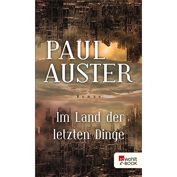 Im Land der letzten Dinge, Paul Auster