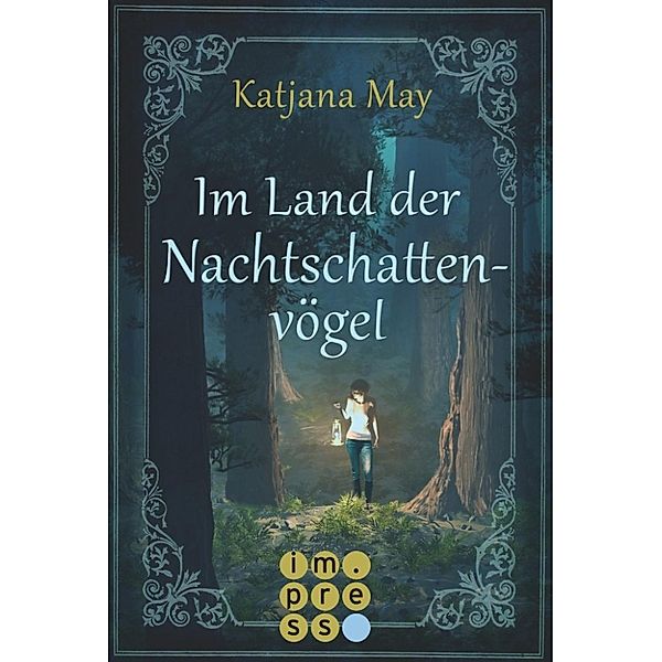 Im Land der Nachtschattenvögel, Katjana May