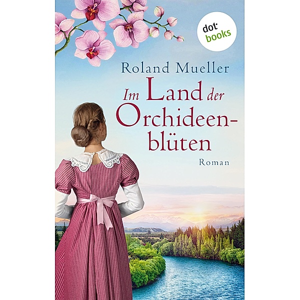Im Land der Orchideenblüten, Roland Mueller
