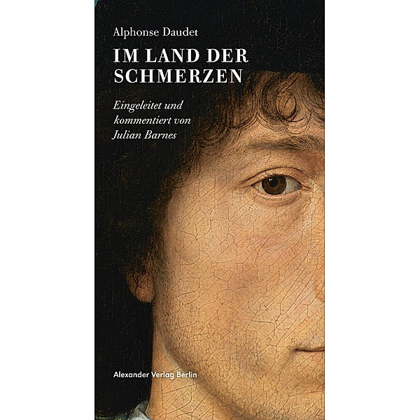 Im Land der Schmerzen, Alphonse Daudet, André Ebner