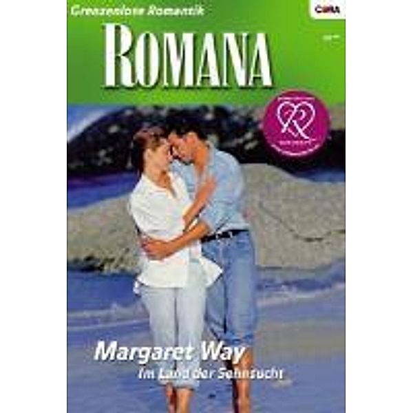 Im Land der Sehnsucht / Romana Romane Bd.1762, Margaret Way