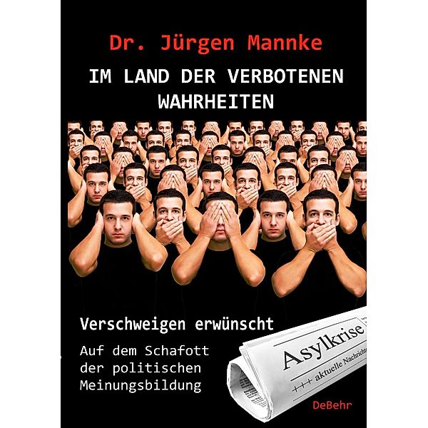 Im Land der verschwiegenen Wahrheiten, Jürgen Mannke