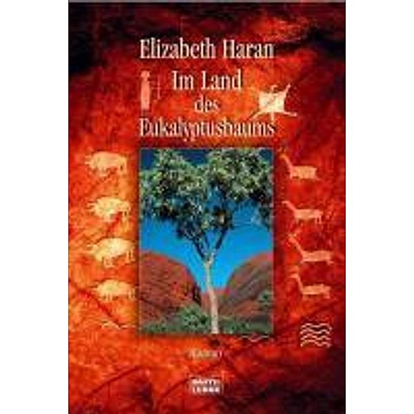 Im Land des Eukalyptusbaums, Elizabeth Haran