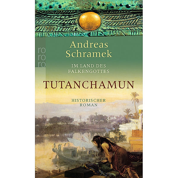 Im Land des Falkengottes Tutanchamun, Andreas Schramek