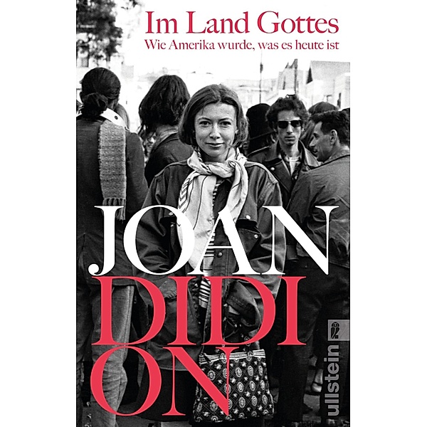 Im Land Gottes, Joan Didion