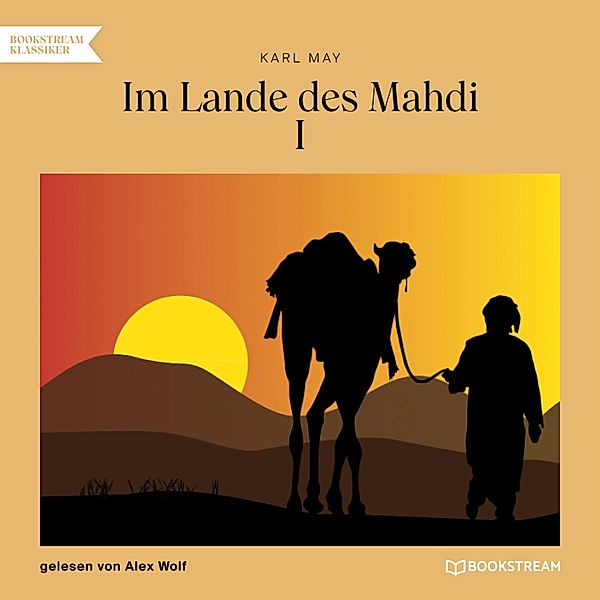 Im Lande des Mahdi I, Karl May