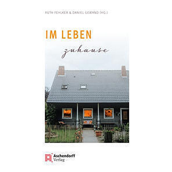 Im Leben zuhause, Daniel Gewand, Ruth Fehlker