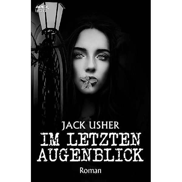 IM LETZTEN AUGENBLICK, Jack Usher