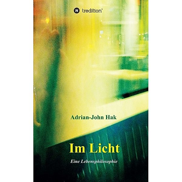 Im Licht, Adrian-John Hak