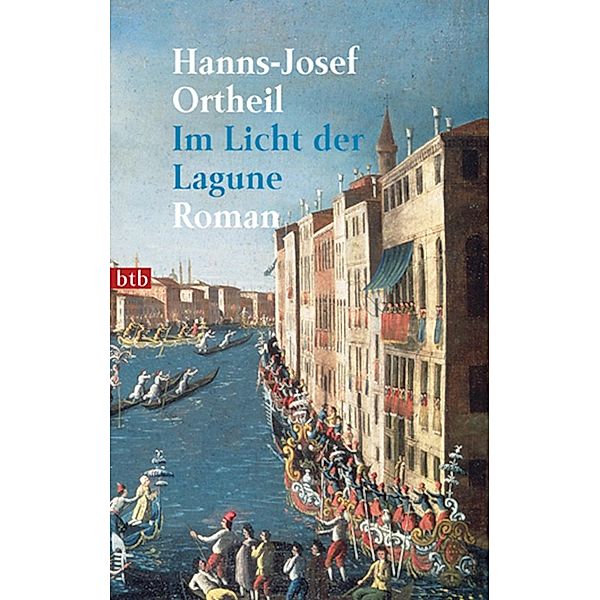 Im Licht der Lagune, Hanns-Josef Ortheil
