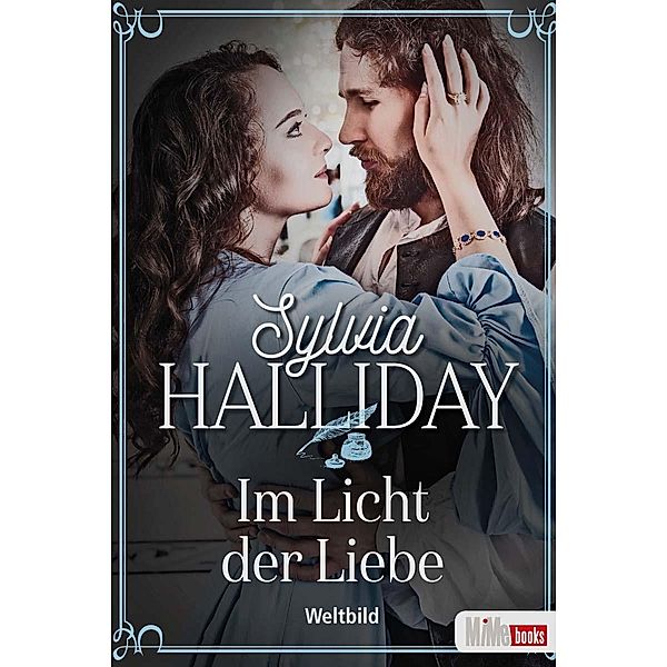 Im Licht der Liebe, Sylvia Halliday