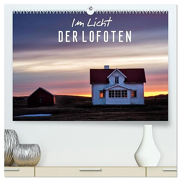 Im Licht der Lofoten (hochwertiger Premium Wandkalender 2024 DIN A2 quer), Kunstdruck in Hochglanz, Serdar Ugurlu