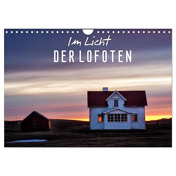 Im Licht der Lofoten (Wandkalender 2024 DIN A4 quer), CALVENDO Monatskalender, Serdar Ugurlu