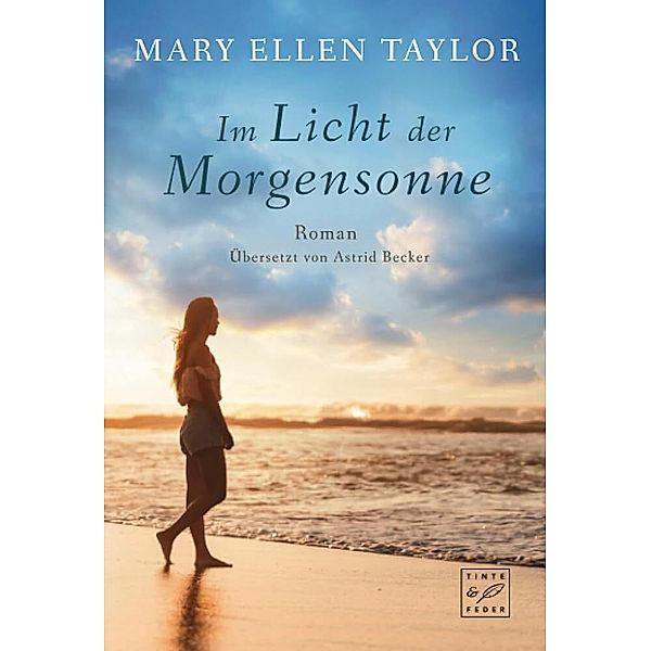 Im Licht der Morgensonne, Mary Ellen Taylor