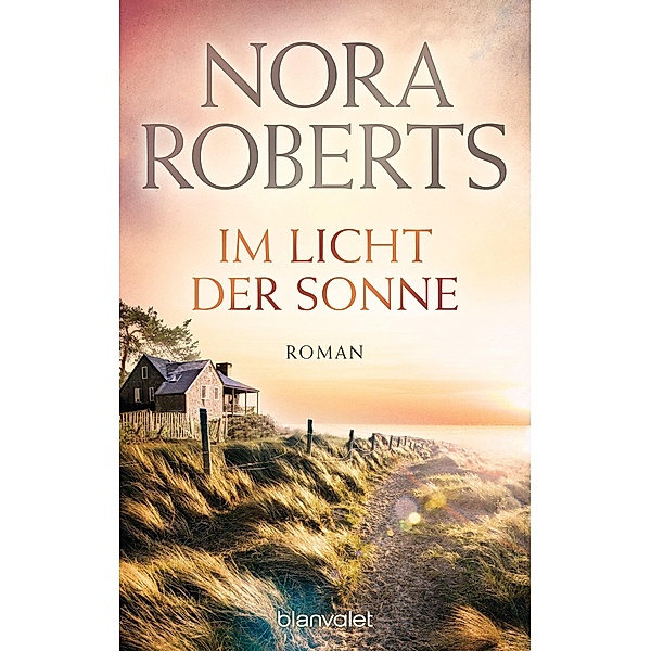 Im Licht der Sonne / Die Insel-Trilogie Bd.2, Nora Roberts