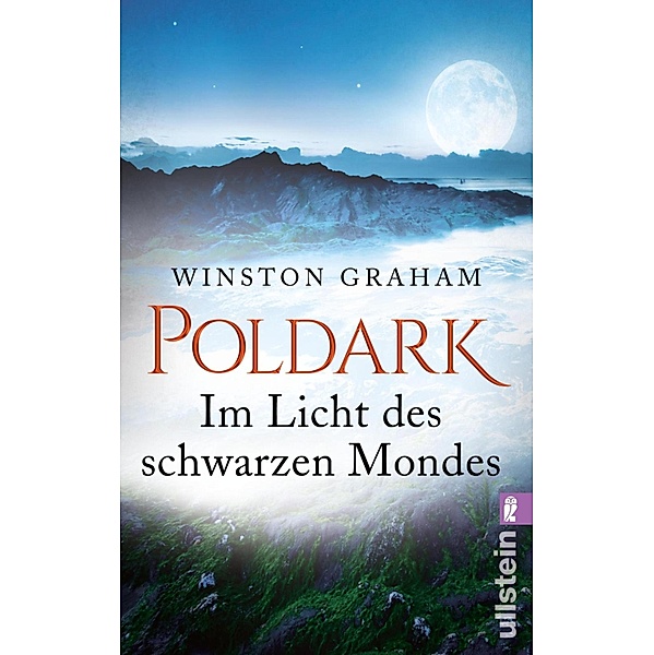 Im Licht des schwarzen Mondes / Poldark Bd.5, Winston Graham