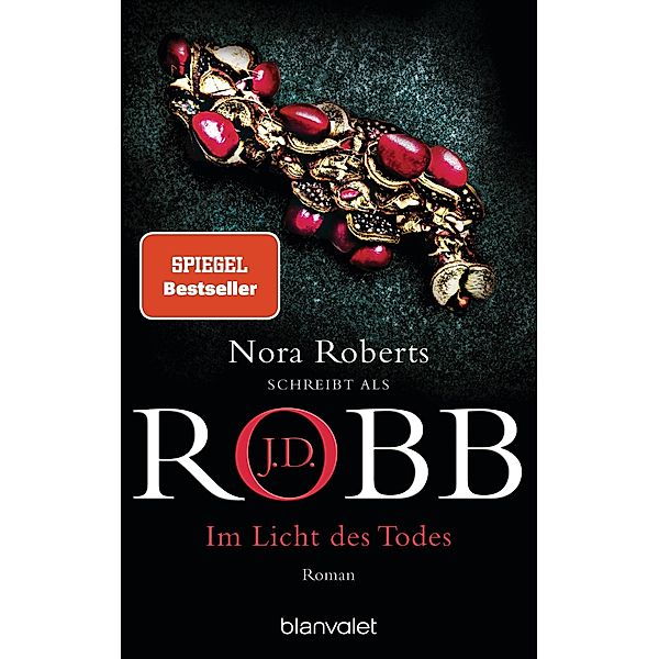 Im Licht des Todes / Eve Dallas Bd.42, J. D. Robb