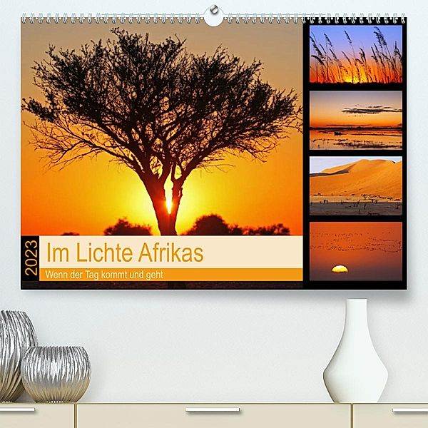 Im Lichte Afrikas (Premium, hochwertiger DIN A2 Wandkalender 2023, Kunstdruck in Hochglanz), Wibke Woyke