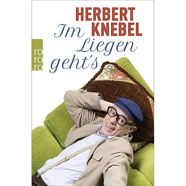 Im Liegen geht's!, Herbert Knebel