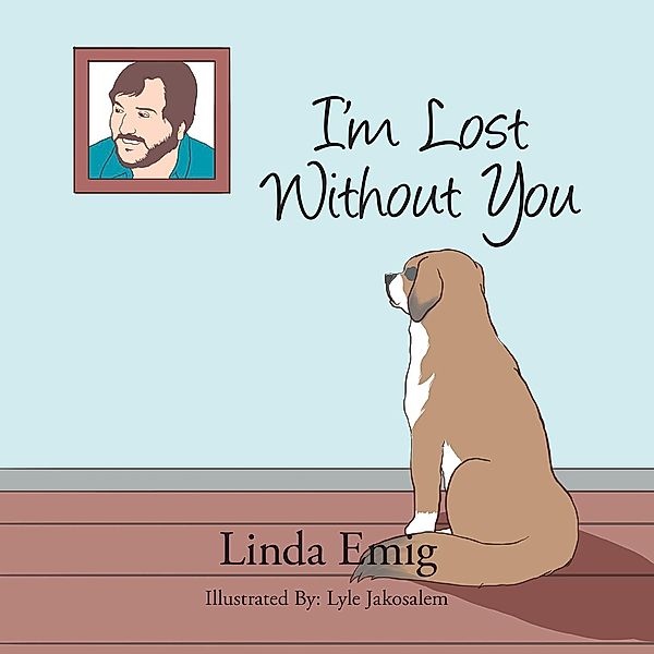 I'm Lost Without You, Linda Emig
