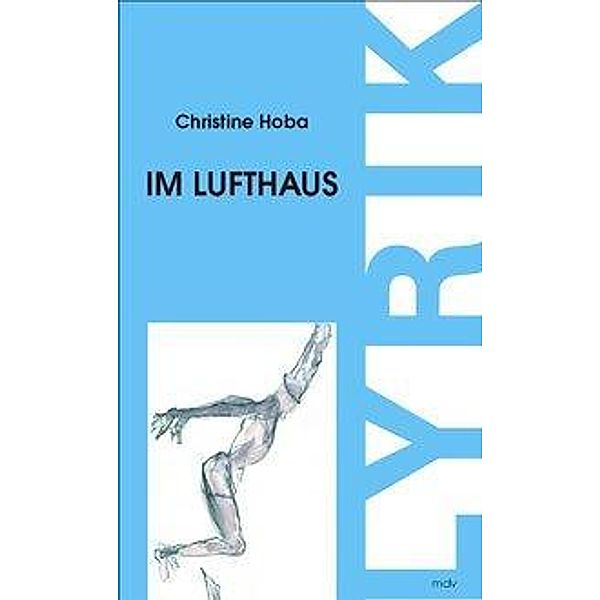 Im Lufthaus, Christine Hoba