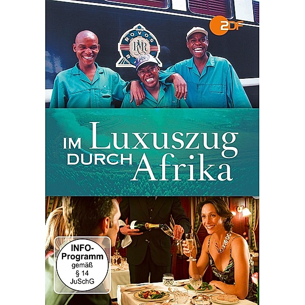 Im Luxuszug durch Afrika, Dokumentation-ZDF