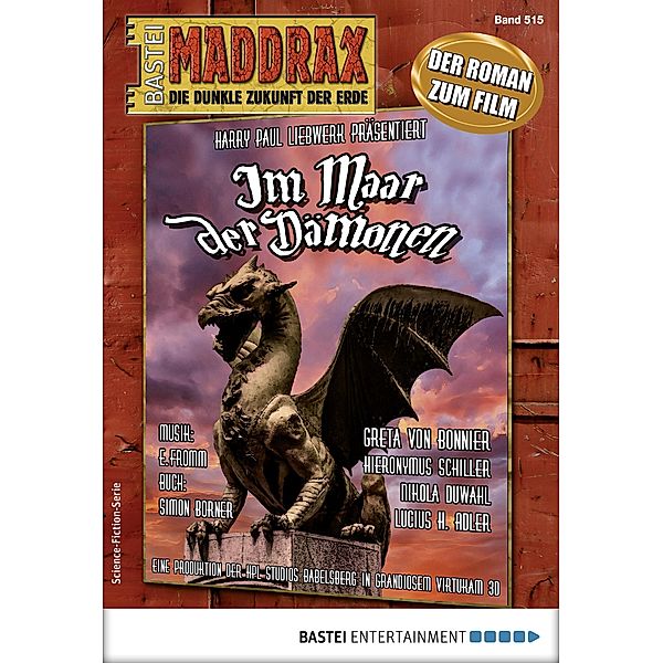 Im Maar der Dämonen / Maddrax Bd.515, Simon Borner