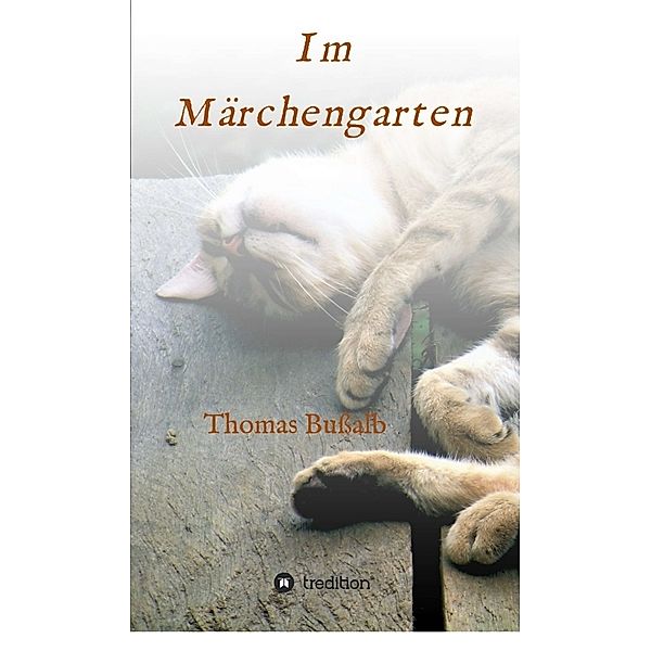 Im Märchengarten, Thomas Bussalb