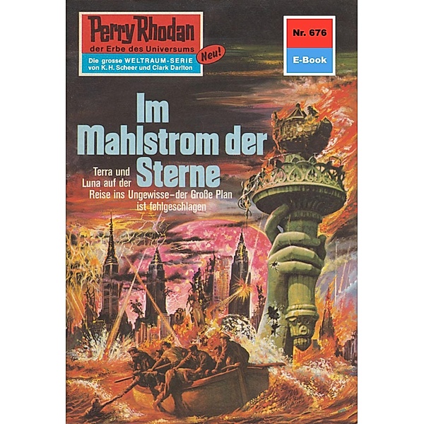 Im Mahlstrom der Sterne (Heftroman) / Perry Rhodan-Zyklus Das Konzil Bd.676, Hans Kneifel