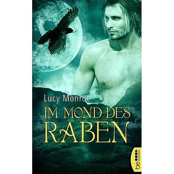 Im Mond des Raben / Children of the Moon - Paranormal Romance Bd.3, Lucy Monroe