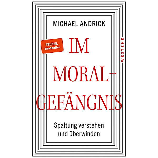 Im Moralgefängnis, Michael Andrick