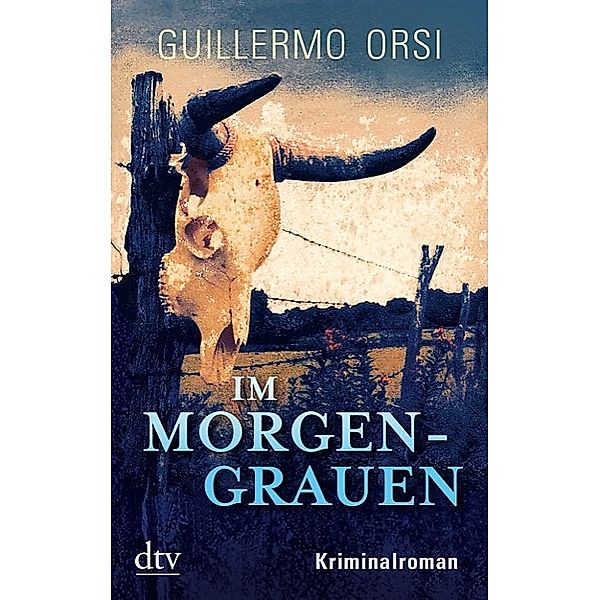 Im Morgengrauen, Guillermo Orsi