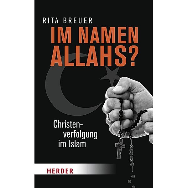 Im Namen Allahs?, Rita Breuer