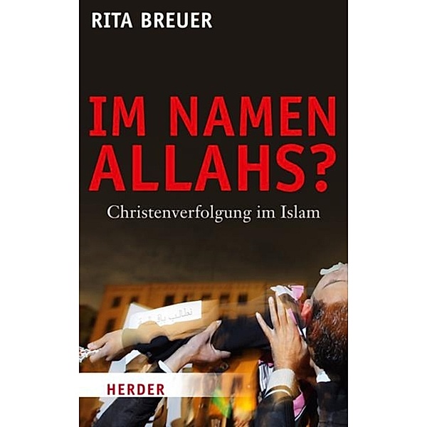 Im Namen Allahs?, Rita Breuer