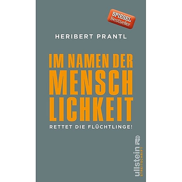 Im Namen der Menschlichkeit, Heribert Prantl