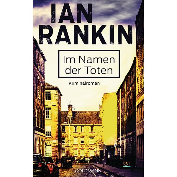 Im Namen der Toten / Inspektor Rebus Bd.16, Ian Rankin