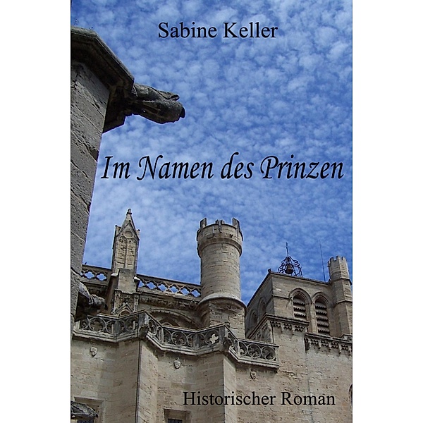 Im Namen des Prinzen, Sabine Keller