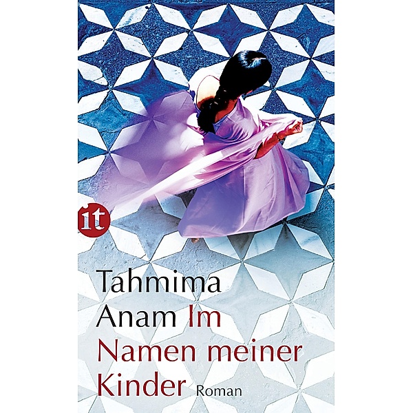 Im Namen meiner Kinder, Tahmima Anam