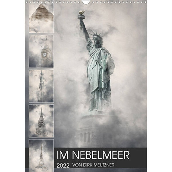 Im Nebelmeer (Wandkalender 2022 DIN A3 hoch), Dirk Meutzner