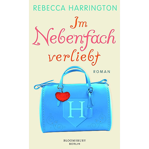 Im Nebenfach: verliebt, Rebecca Harrington