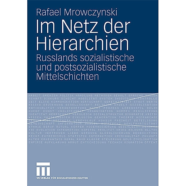 Im Netz der Hierarchien, Rafael Mrowczynski