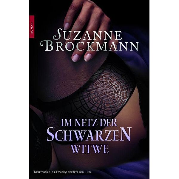 Im Netz der Schwarzen Witwe / New York Times Bestseller Autoren Romance, Suzanne Brockmann
