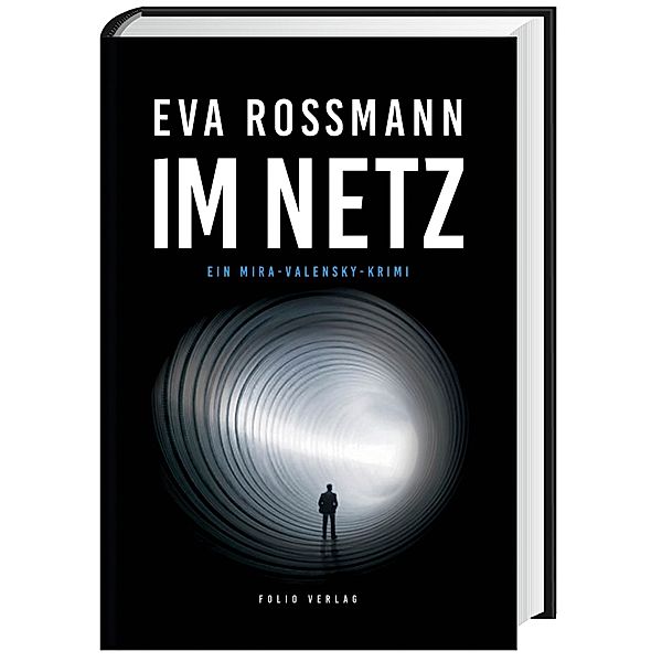 Im Netz / Mira Valensky Bd.19, Eva Rossmann