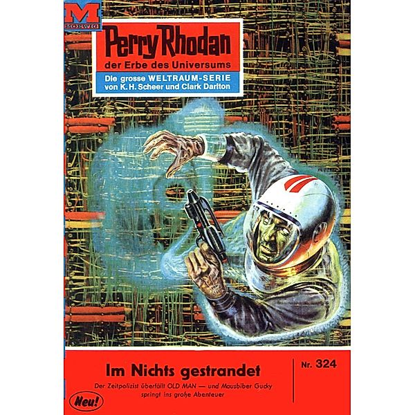 Im Nichts gestrandet (Heftroman) / Perry Rhodan-Zyklus M 87 Bd.324, Clark Darlton