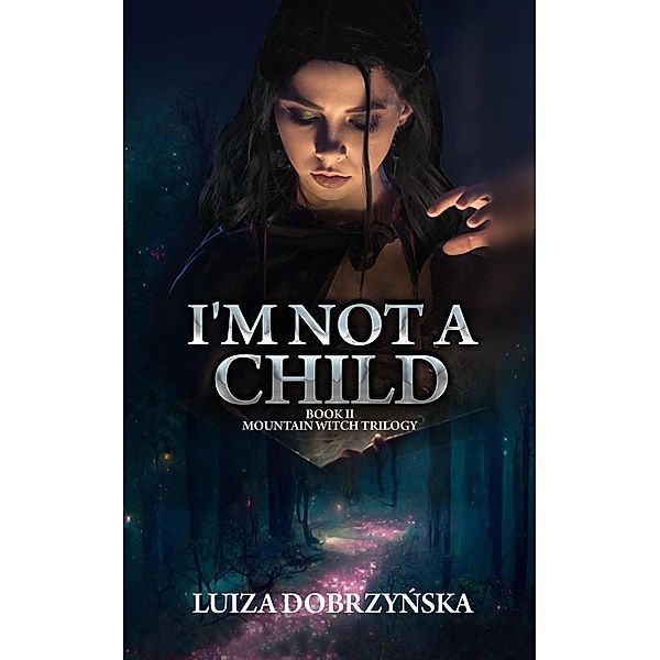 I'm Not a Child, Luiza Dobrzynska