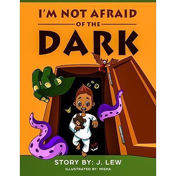 I'm Not Afraid Of The Dark, J. Lew