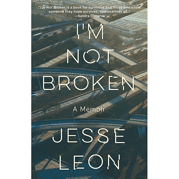 I'm Not Broken, Jesse Leon