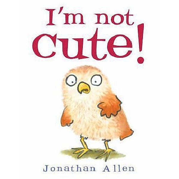 I'm Not Cute!, Jonathan Allen